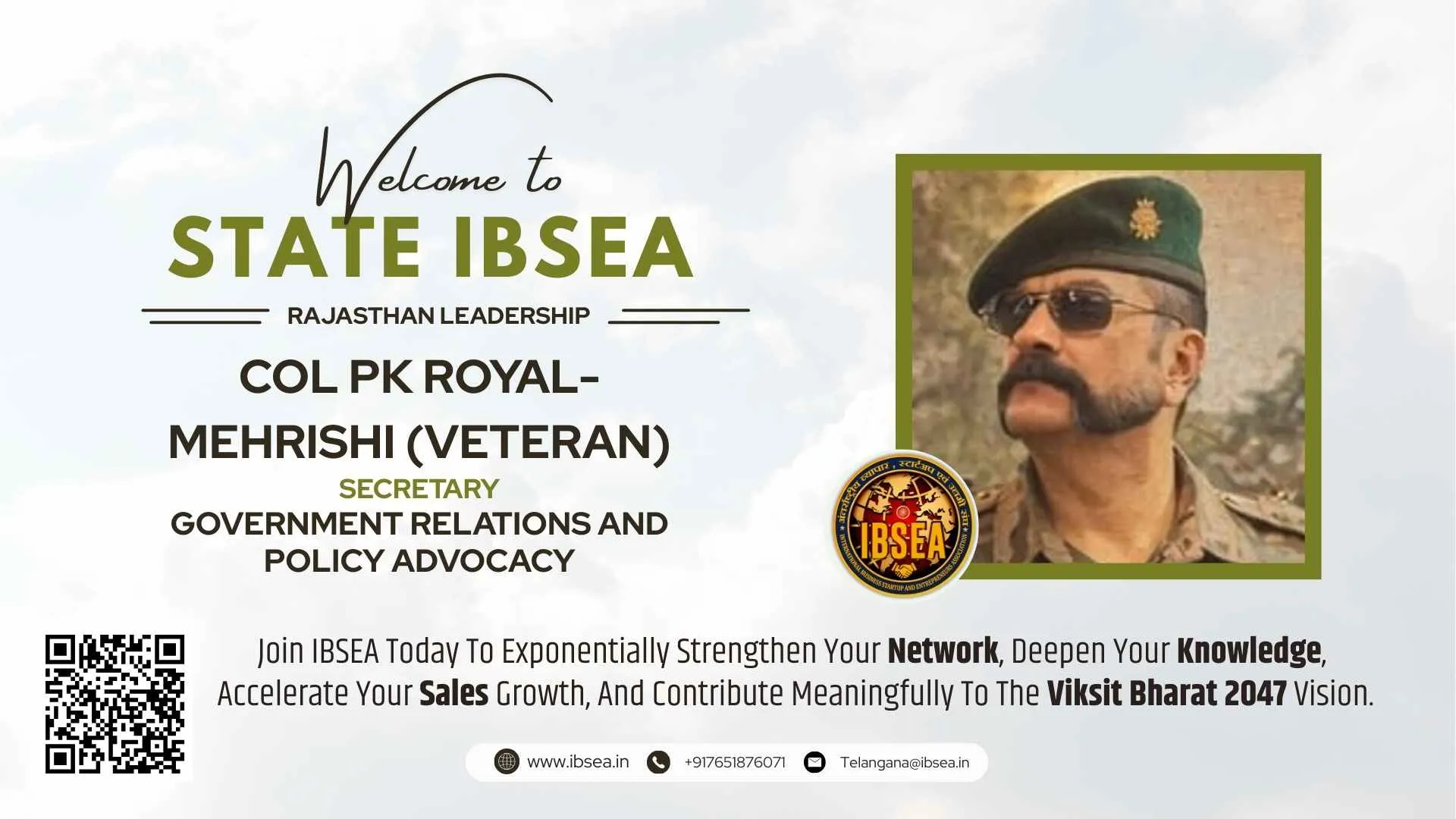 Col PK Royal- Mehrishi (Veteran) Has Been Appointed As Secretary Government Relations And Policy Advocacy For IBSEA Rajasthan.